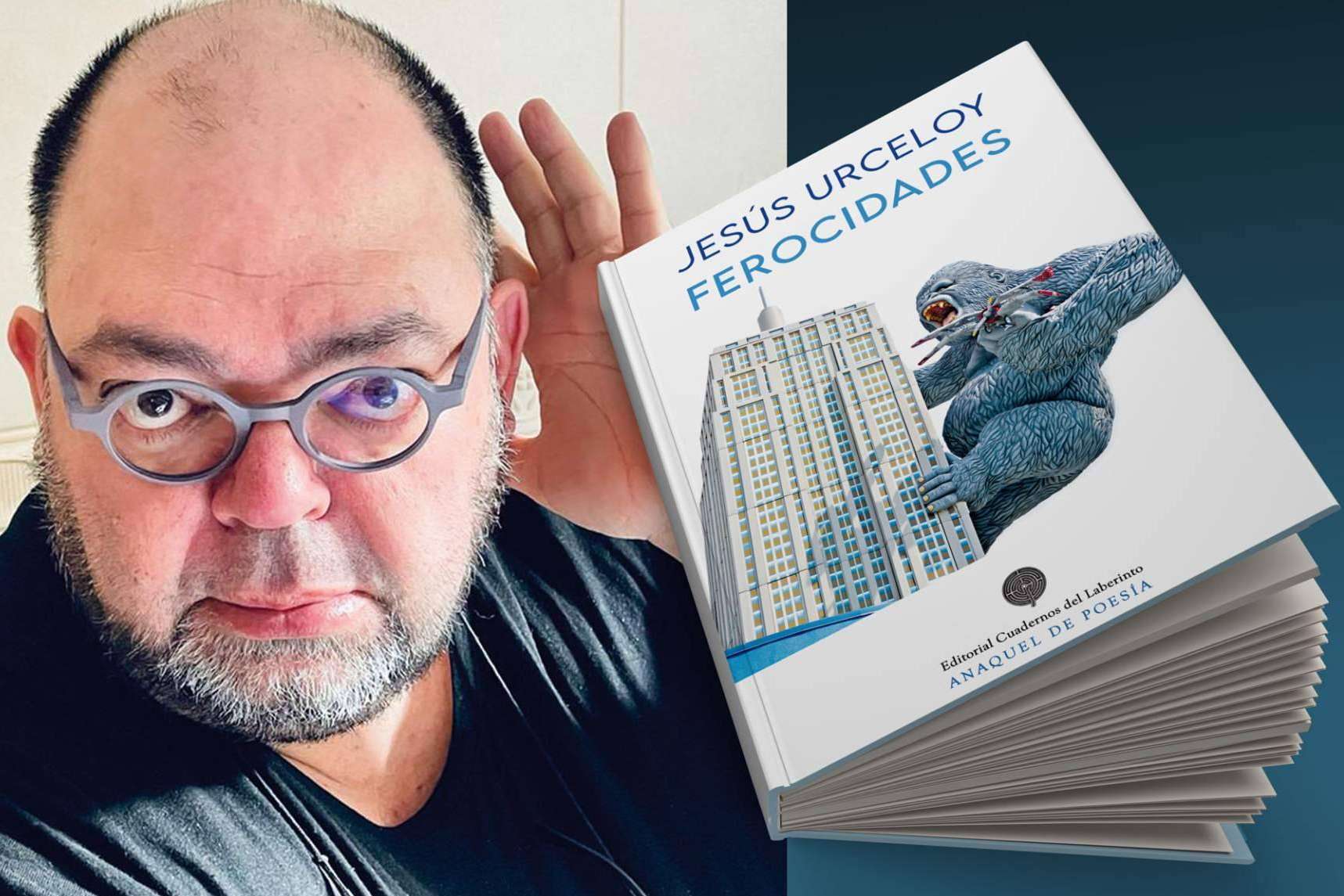 Jesús Urceloy, la poesía más feroz llega a las librerías de la mano de Cuadernos del Laberinto