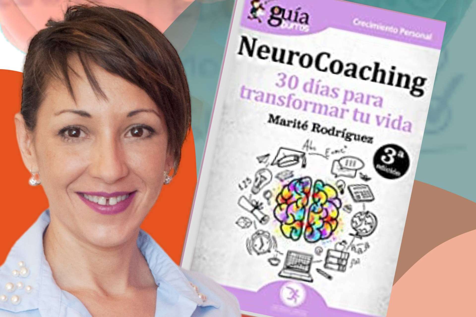 Neurocoaching con la especialista Marité Rodríguez