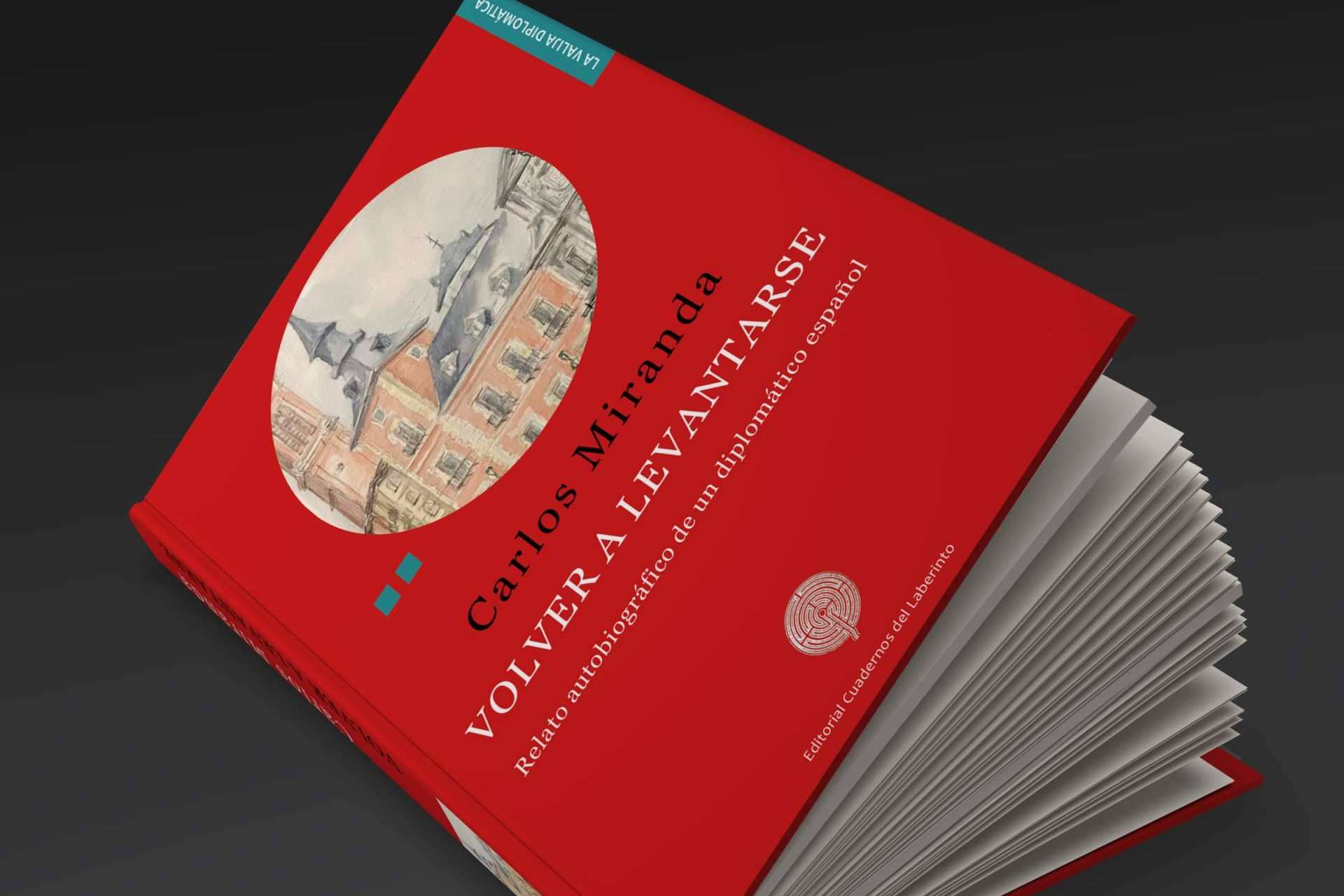 'Volver a levantarse'. Relato autobiográfico de un diplomático español, de Carlos Miranda, lectura recomendada